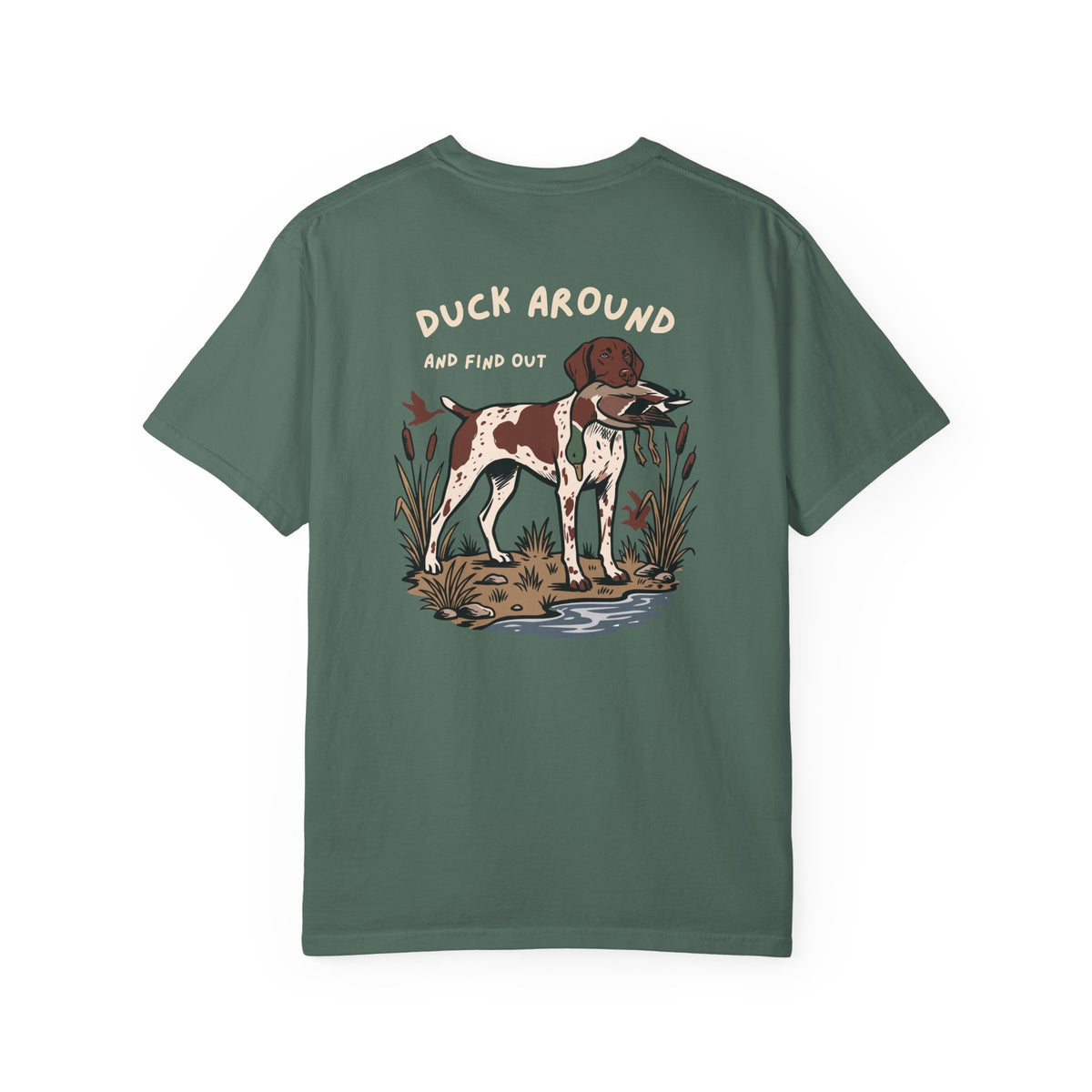 Duck Around & Find Out T-Shirt