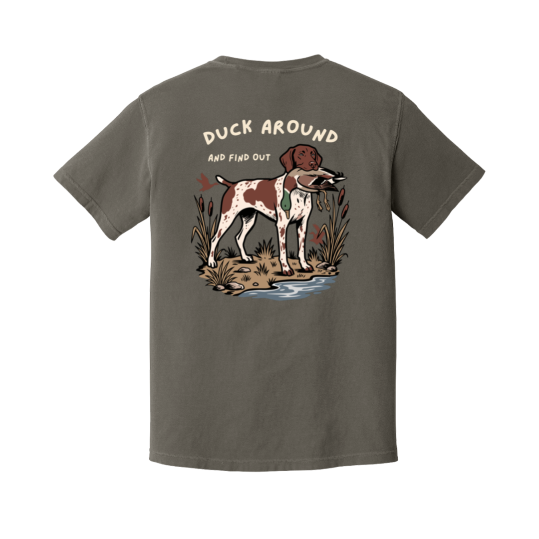 Duck Around & Find Out GSP T-Shirt