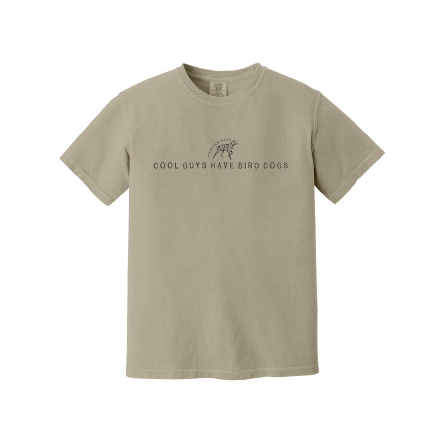 Cool Guys Have Bird Dogs T-Shirt